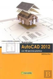 Aprender Autocad 2012 Con 100 Ejercicios Prácticos