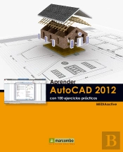 Aprender Autocad 2012 Con 100 Ejercicios Prácticos