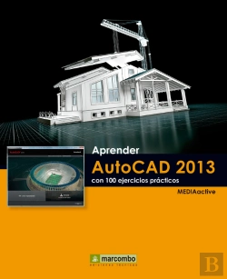 Bertrand.pt - Aprender Autocad 2013 Con 100 Ejercicios Prácticos