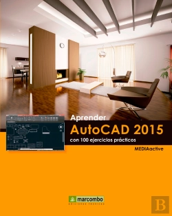 Bertrand.pt - Aprender Autocad 2015 Avanzado Con 100 Ejercicios Prácticos