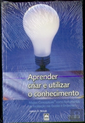 Aprender, Criar e Utilizar o Conhecimento
