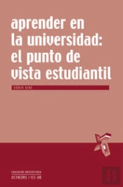 Aprender En La Universidad: El Punto De Vista Estudiantil