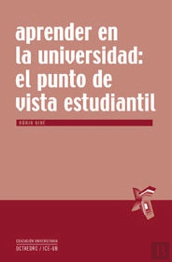 Bertrand.pt - Aprender En La Universidad: El Punto De Vista Estudiantil