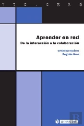 Aprender En Red. De La Interacción A La Colaboración