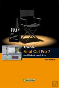 Bertrand.pt - Aprender Final Cut Pro 7 Con 100 Ejercicios Prácticos