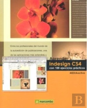 Aprender Indesign Cs4 Con 100 Ejercicios Prácticos