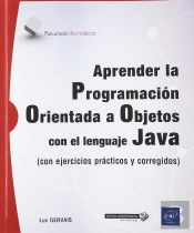 Aprender La Programación Orientada A Objetos Con El Lenguaje Java