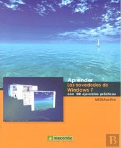 Bertrand.pt - Aprender Las Novedades De Windows 7 Con 100 Ejercicios Prácticos