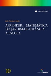 Aprender… Matemática do Jardim-de-Infância à Escola
