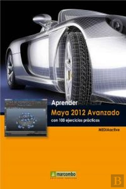 Bertrand.pt - Aprender Maya 2012 Avanzado Con 100 Ejercicios Prácticos