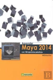 Aprender Maya 2014 Con 100 Ejercicios Prácticos