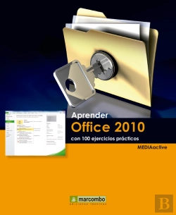 Bertrand.pt - Aprender Office 2010 Con 100 Ejercicios Prácticos