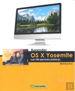 Bertrand.pt - Aprender Os X Yosemite Con 100 Ejercicios