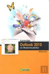 Aprender Outlook 2010 Con 100 Ejercicios Prácticos