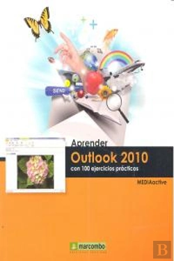 Bertrand.pt - Aprender Outlook 2010 Con 100 Ejercicios Prácticos