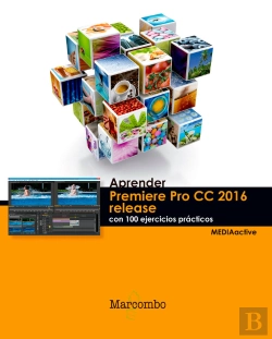 Bertrand.pt - Aprender Premiere Pro Cc Release 2016 Con 100 Ejercicios Prácticos