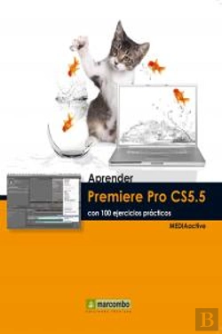 Bertrand.pt - Aprender Premiere Pro Cs5.5 Con 100 Ejercicios Prácticos