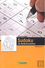 Aprender Sudoku Con 100 Ejercicios Prácticos
