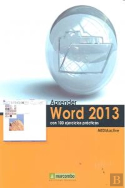 Bertrand.pt - ++++Aprender Word 2013 Con 100 Ejercicios Prácticos