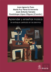 Aprender Y Enseñar Música. Un Enfoque Centrado En Los Alumnos