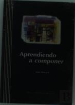 Aprendiendo A Componer