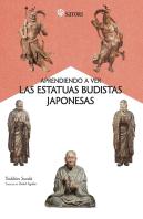 Aprendiendo A Ver Las Estatuas Budistas Japonesas