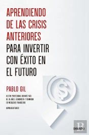 Aprendiendo De Las Crisis Anteriores Para Invertir