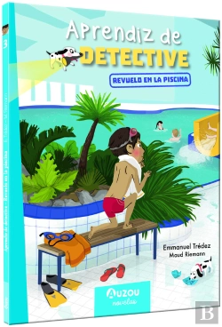 Bertrand.pt - Aprendiz De Detective. Revuelo En La Piscina