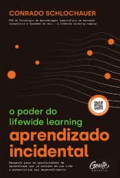 Aprendizado Incidental: O Poder Do Lifewide Learning