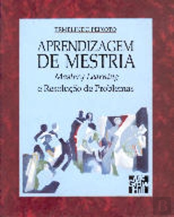 Bertrand.pt - Aprendizagem de Mestria e Resolução de Problemas / Mastery Learning