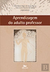 Aprendizagem do Adulto Professor