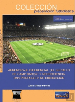 Bertrand.pt - Aprendizaje Diferencial (El Secreto Del Camp Barça) Y Neurociencia: Una Propuesta De Hidridación