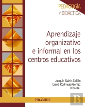 Aprendizaje Organizativo E Informal En Los Centros Educativos
