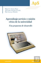 Aprendizaje-Servicio Y Misiùn Cævica En La Universidad