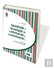 Aprendizaje Y Tecnolog¡As De La Información Y La Comunicación