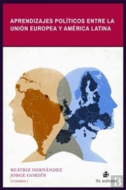 Bertrand.pt - Aprendizajes Politicos Entre La Union Europea Y America Latina