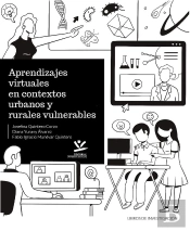 Aprendizajes Virtuales En Contextos Urbanos Y Rurales Vulnerables