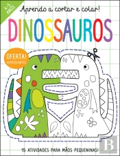 Aprendo a Cortar e Colar! - Dinossauros