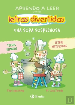 Bertrand.pt - Aprendo A Leer Con Las Letras Divertidas, 5. Una Sopa Sospechosa