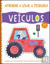Aprendo a Usar a Tesoura! Veículos