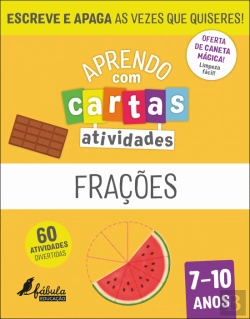 Bertrand.pt - Aprendo com Cartas - Atividades - Frações 7-10 Anos