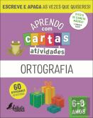 Aprendo com Cartas - Atividades - Ortografia 6-8 Anos