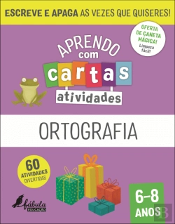 Bertrand.pt - Aprendo com Cartas - Atividades - Ortografia 6-8 Anos