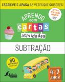 Aprendo com Cartas - Atividades - Subtração 4-7 Anos