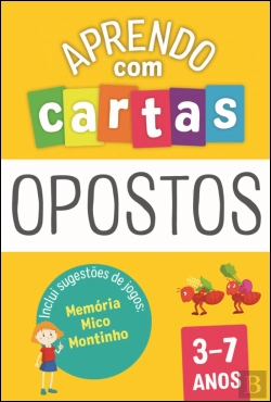 Bertrand.pt - Aprendo com Cartas - Opostos 3-7 Anos