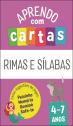 Aprendo com Cartas - Rimas e Sílabas 4-7 Anos