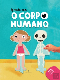 Bertrand.pt - Aprendo com o Corpo Humano