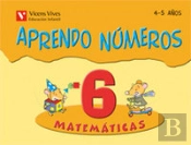 Aprendo Numeros Cuaderno 6 (4-5 Aûos)