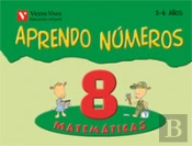 Aprendo Numeros Cuaderno 8 (5-6 Aûos)