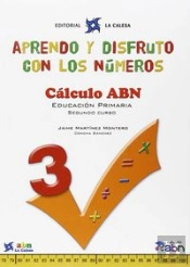 Aprendo Y Disfruto Con Los Números. Cálculo Abn 3
